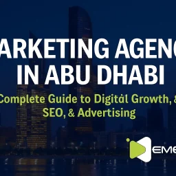eMedia Marketing Agency in Abu Dhabi – Digital Growth & SEO