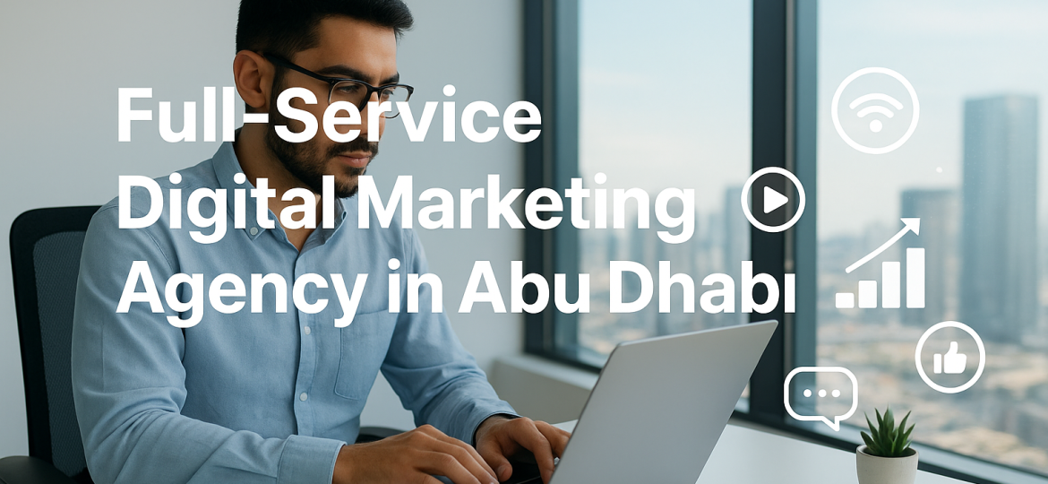 full-service-digital-marketing-agency-abu-dhabi